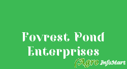 Fovrest Pond Enterprises