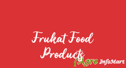 Frukat Food Products delhi india