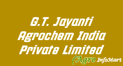 G.T. Jayanti Agrochem India Private Limited chennai india