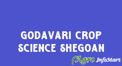 Godavari Crop Science Shegoan chandrapur india