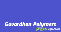 Govardhan Polymers ahmedabad india