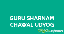 Guru Sharnam Chawal Udyog