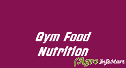 Gym Food Nutrition delhi india