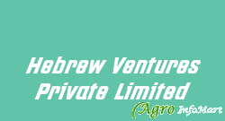 Hebrew Ventures Private Limited chennai india