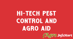 Hi-Tech Pest Control And Agro Aid