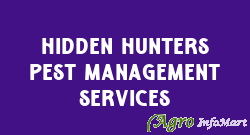 Hidden Hunters Pest Management Services hyderabad india