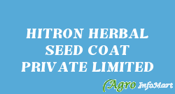 HITRON HERBAL SEED COAT PRIVATE LIMITED coimbatore india