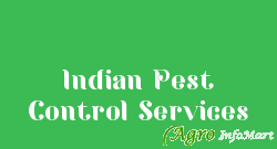 Indian Pest Control Services