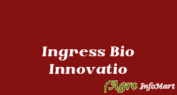 Ingress Bio Innovatio