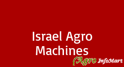 Israel Agro Machines