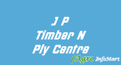 J P Timber N Ply Centre mumbai india