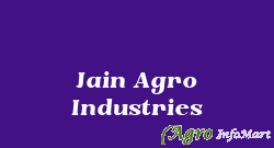 Jain Agro Industries