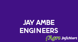 Jay Ambe Engineers ahmedabad india