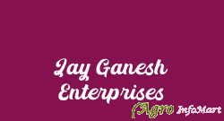 Jay Ganesh Enterprises