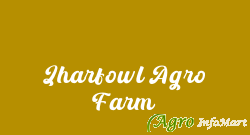 Jharfowl Agro Farm