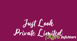 Just Look Private Limited