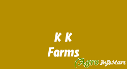 K K Farms