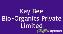 Kay Bee Bio-Organics Private Limited