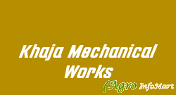 Khaja Mechanical Works mumbai india