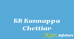 KR Kannappa Chettiar