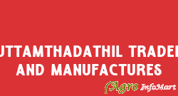 KUTTAMTHADATHIL TRADERS AND MANUFACTURES