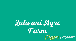 Lalwani Agro Farm