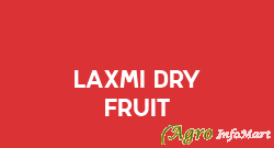 Laxmi Dry Fruit delhi india