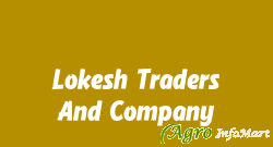 Lokesh Traders And Company