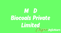 M. D Biocoals Private Limited