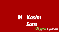 M. Kasim & Sons