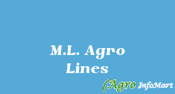 M.L. Agro Lines