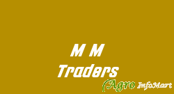 M M Traders