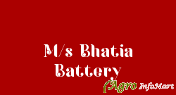 M/s Bhatia Battery