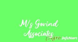 M/s Govind Associates