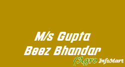 M/s Gupta Beez Bhandar lucknow india