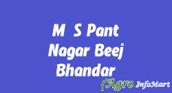 M/S Pant Nagar Beej Bhandar