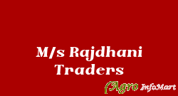 M/s Rajdhani Traders hapur india