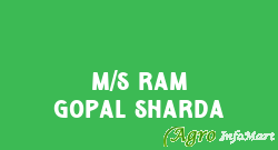 M/S Ram Gopal Sharda