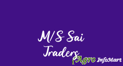 M/S Sai Traders