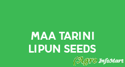 Maa Tarini Lipun Seeds