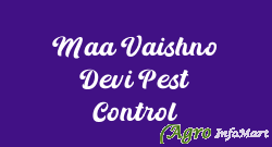Maa Vaishno Devi Pest Control indore india