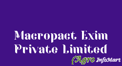Macropact Exim Private Limited vadodara india