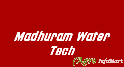 Madhuram Water Tech