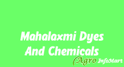 Mahalaxmi Dyes And Chemicals