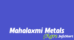 Mahalaxmi Metals