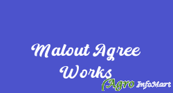 Malout Agree Works  