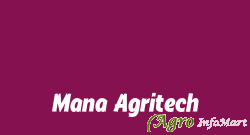 Mana Agritech