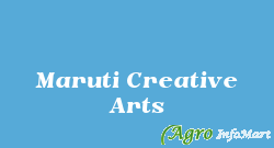 Maruti Creative Arts mumbai india