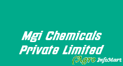 Mgi Chemicals Private Limited