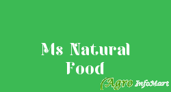 Ms Natural Food